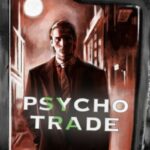 Psycho trade