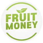 Fruit money